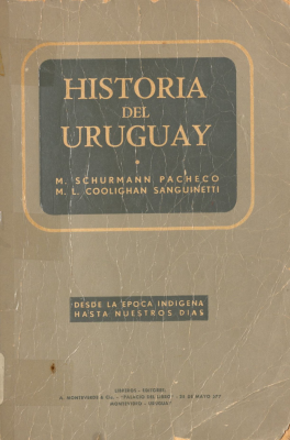 Historia del Uruguay : desde la época indígena hasta nuestros días