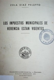 Los impuestos municipales de herencia están vigentes