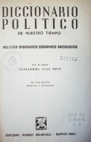 Diccionario político de nuestro tiempo : político-biográfico-económico-sociológico