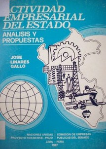 Actividad empresarial del Estado : análisis y propuestas