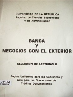 Banca y negocios con el exterior.  Selección de lecturas