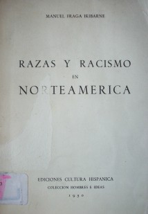 Razas y racismo en Norteamérica