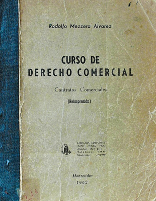 Curso de derecho comercial : contratos comerciales