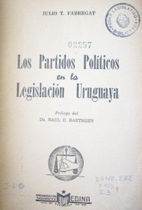 Los Partidos políticos en la Legislación Uruguaya