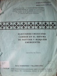 Elecciones uruguayas : cambios en el sistema de partidos y bloqueos emergentes