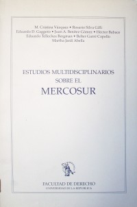 Estudios multidisciplinarios sobre el MERCOSUR