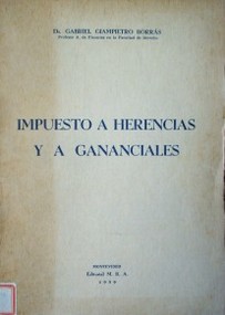 Impuesto a herencias y a gananciales