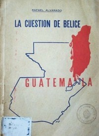 La cuestión de Belice