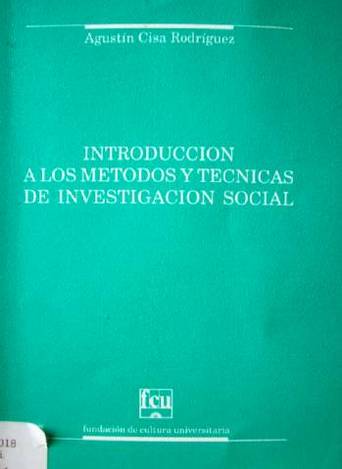 Introducción a los métodos y técnicas de investigación social