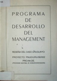 Programa de desarrollo del management : reseña del caso uruguayo