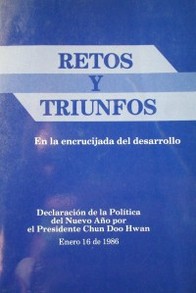 Retos y triunfos : en la encrucijada del desarrollo