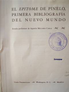 El Epìtome de Pinelo, primera bibliografía del Nuevo Mundo