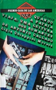 Quando a Patria Viaja : uma Leitura dos romances de Antonio Callado