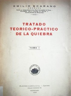 Tratado teórico - práctico de la quiebra