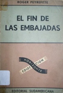 El fin de las embajadas