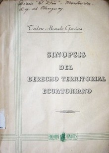 Sinopsis del Derecho Territorial Ecuatoriano