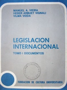 Legislación internacional : documentos