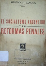 El socialismo argentino y las reformas penales