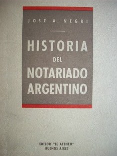 Historia del notariado argentino
