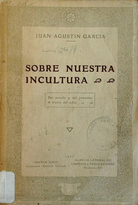 Sobre nuestra incultura