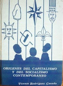 Orígenes del Capitalismo y del Socialismo Contemporáneo
