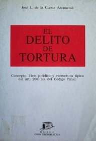 El delito de tortura