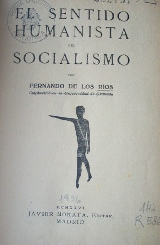 El sentido humanista del socialismo