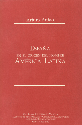 España en el origen del nombre América Latina