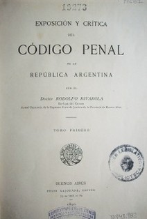 Exposición y crítica del Código Penal de la República Argentina