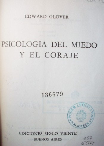 Psicología del miedo y el coraje