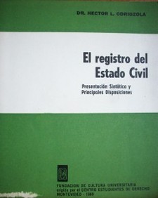 El Registro del Estado Civil : presentación sintética y principales disposiciones