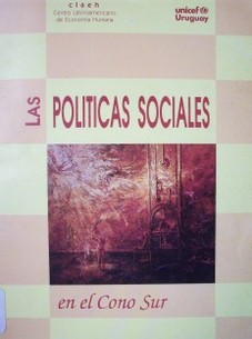 Las políticas sociales en el Cono Sur