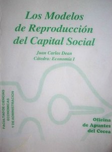 El pensamiento económico marxista : los modelos de reproducción del capital social