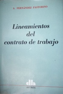 Lineamientos del contrato de trabajo.