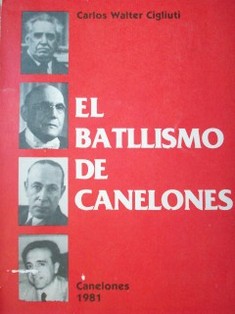 El batllismo de Canelones