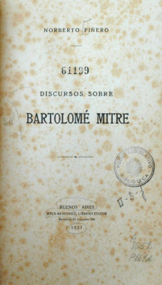 Discursos sobre Bartolomé Mitre