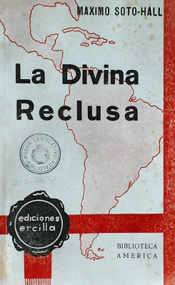 La divina reclusa : Sor Juana de Maldonado y Paz