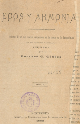 Ecos y armonías : colección de las más selectas composiciones de los poetas de la América Latina con sus retratos y biografías