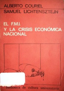 El F.M.I y la crisis económica nacional