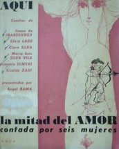 Aquí : la mitad del amor