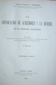 La convocación de acreedores y la quiebra en el derecho argentino