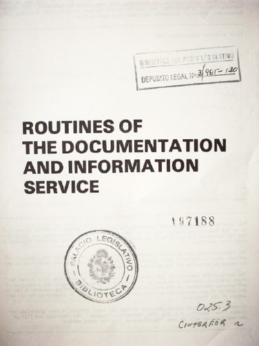 Routines of the documentation and information service