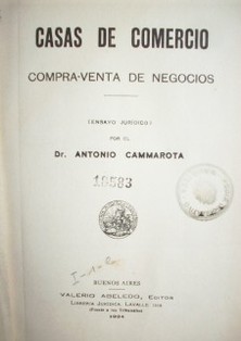 Casas de comercio : compra-venta de negocios : (ensayo jurídico)