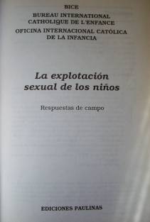 La explotación sexual de los niños : respuestas de campo