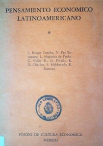 El Pensamiento Económico Latinoamericano Argentina, Bolivia, Brasil, Cuba, Chile, Haití, Paraguay, Perú