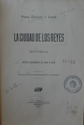 La ciudad de los reyes : novela : época histórica de 1884 a 1895