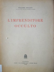 L' imprenditore occulto