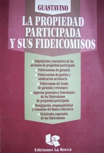 La propiedad participada y sus fideicomisos