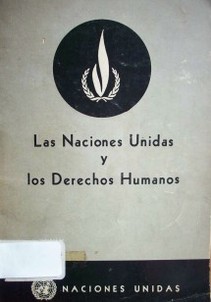 Las Naciones Unidas y los Derechos Humanos