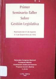 Primer Seminario-Taller sobre gestión Legislativa realizado del 31 de agosto al 3 se septiembre de 1933